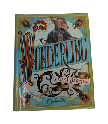 Mira Bartók The Wandering Illustrated Hardback Book