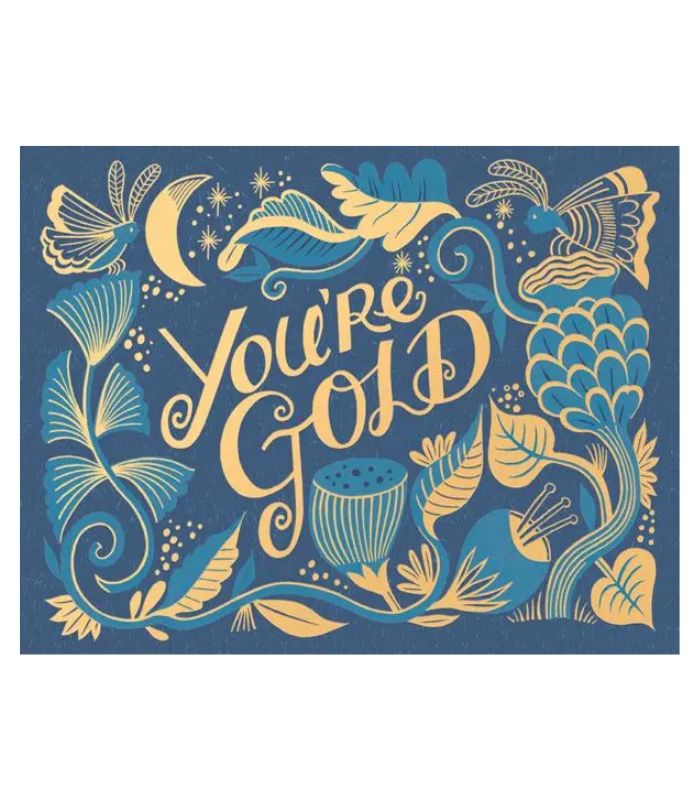 You're Gold Foil Card | Ink You